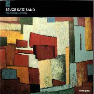 Bruce Katz Band - Transformation FLAC