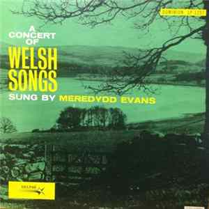 Meredydd Evans - A Concert Of Welsh Songs FLAC