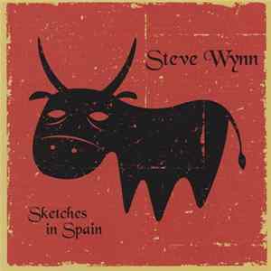 Steve Wynn - Sketches In Spain FLAC