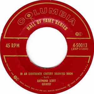 Raymond Scott Quintet - In An Eighteenth Century Drawing Room / The Toy Trumpet FLAC