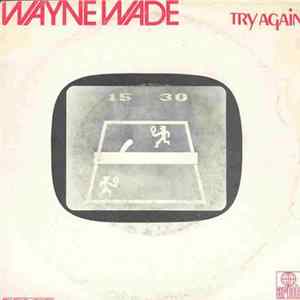 Wayne Wade - Try Again FLAC