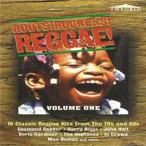 Various - Roots! Rockers! Reggae! - Volume One FLAC