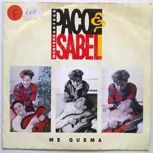 Paco Ortega & Isabel Montero - Me Quema FLAC