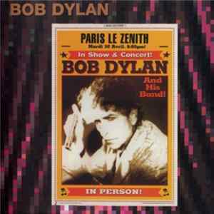 Bob Dylan - Paris Second 2002 FLAC