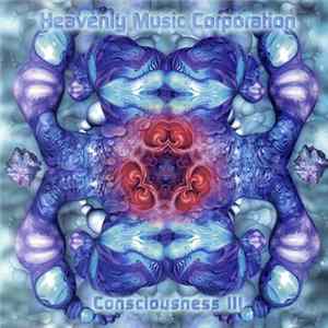 Heavenly Music Corporation - Consciousness III FLAC