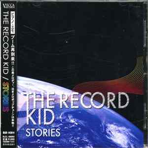 The Record Kid - Stories FLAC