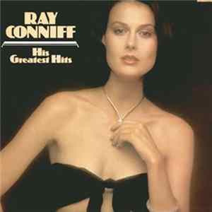 Ray Conniff - His Greatest Hits FLAC