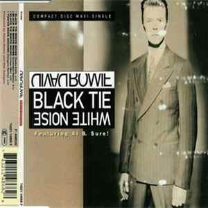 David Bowie Featuring Al B. Sure! - Black Tie White Noise FLAC