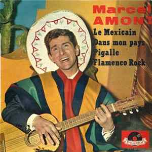 Marcel Amont - 17 - Le Mexicain FLAC