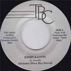 Glemmie Blues Boy Derrall - Kissin & Lovin / Divorce Blues FLAC