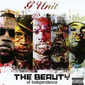 G-Unit - The Beauty Of Independence FLAC