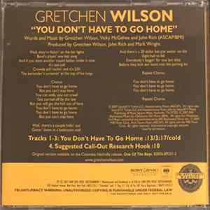 Gretchen Wilson - You Don’t Have To Go Home FLAC