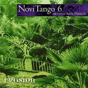 Novi Tango 6 - Evasion FLAC