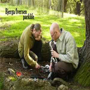 Bjerga / Iversen - Parklife FLAC