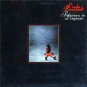 Linda Ronstadt - Prisoner In Disguise FLAC