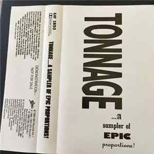 Various - Tonnage A Sampler Of Epic Proportions! FLAC