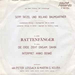 Aniko Benkö - Rattenfänger / Die Erde Zieht Einsam Dahin FLAC
