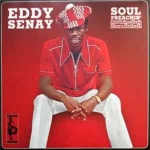 Eddy Senay - Soul Preachin' (Hot Guitar Funk Collection) FLAC
