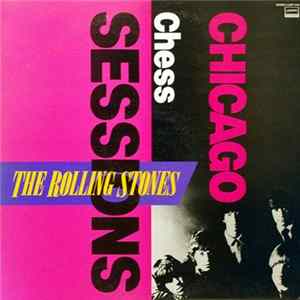The Rolling Stones - Chicago Chess Sessions FLAC