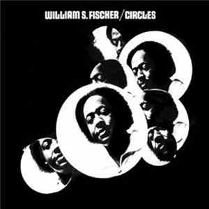 William S. Fischer - Circles FLAC
