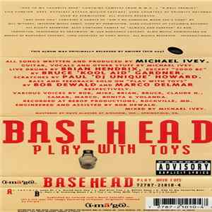 Basehead - Play With Toys FLAC