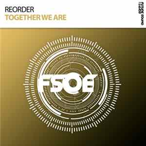ReOrder - Together We Are FLAC