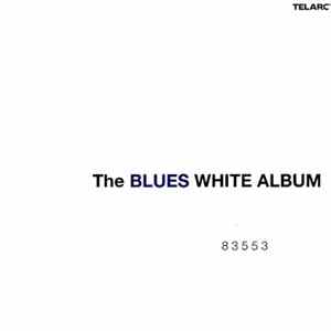 Various - The Blues White Album FLAC