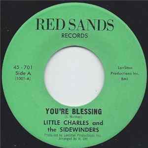 Little Charles And The Sidewinders - You're Blessing FLAC