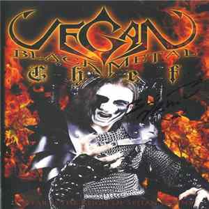 Vegan Black Metal Chef - Year 1: The Reign Of Seitan Begins FLAC