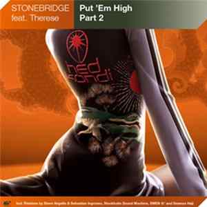 StoneBridge - Put 'Em High FLAC