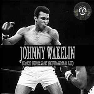 Johnny Wakelin - Black Superman (Muhammad Ali) FLAC
