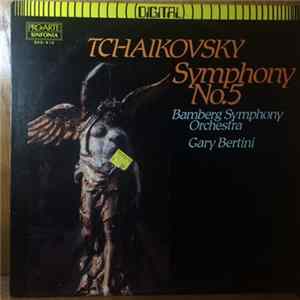 Tschaikowsky, Gary Bertini, Bamberg Symphony Orchestra - Symphony No. 5 FLAC