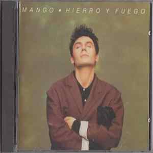 Mango - Hierro Y Fuego FLAC
