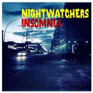 Nightwatchers - Insomnia FLAC