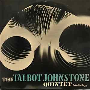 Talbot Johnstone Quintet - Studio Jazz - Scene 1 FLAC