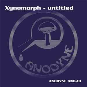 Xynomorph - Untitled FLAC