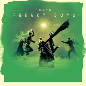 100°C - Freaky Boys FLAC