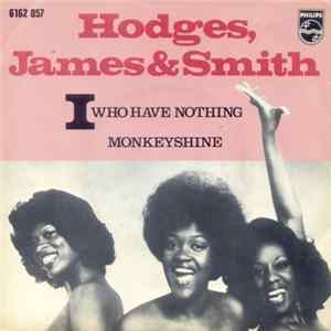 Hodges, James & Smith - I Who Have Nothing FLAC