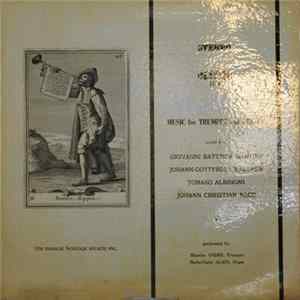 Giovanni Battista Martini, Johann Gottfried Walther, Tomaso Albinoni, Johann Christian Bach Performed By Maurice Andre, Marie-Claire Alain - Music For Trumpet And Organ FLAC