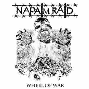 Napalm Raid - Wheel Of War FLAC