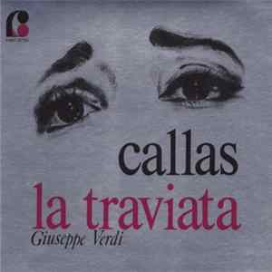 Callas, Giuseppe Verdi - La Traviata FLAC