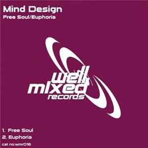 Mind Design - Free Soul / Euphoria FLAC
