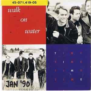 Walk On Water - Time FLAC