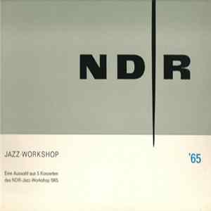 Various - NDR Jazz Workshop '65 FLAC