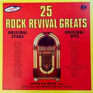 Various - 25 Rock Revival Greats FLAC