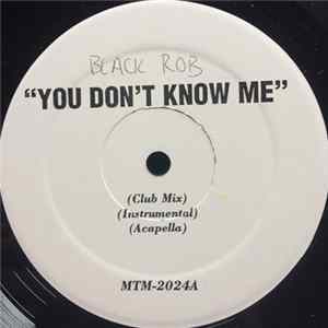 Black Rob / Nas / Slick Rick - You Don't Know Me / Stay Schemin / Why, Why, Why FLAC