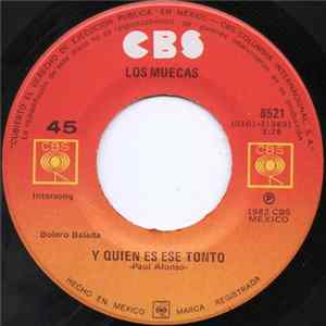 Los Muecas - Y Quien Es Ese Tonto FLAC