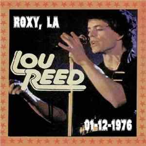 Lou Reed - Roxy, LA 01-12-1976 FLAC