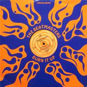 The Beatmasters - Burn It Up (Limited Remix) FLAC