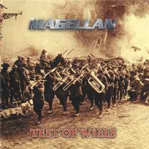 Magellan - Test Of Wills FLAC
